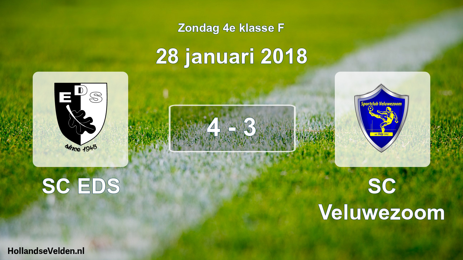 Total number of matches played: SC EDS - SC Veluwezoom 4 - 3 (28 January 2018)