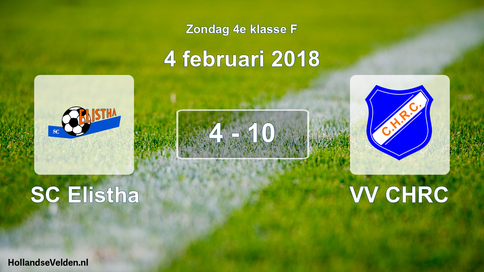 Total number of matches played: SC Elistha - VV CHRC 4 - 10 (4 February 2018)