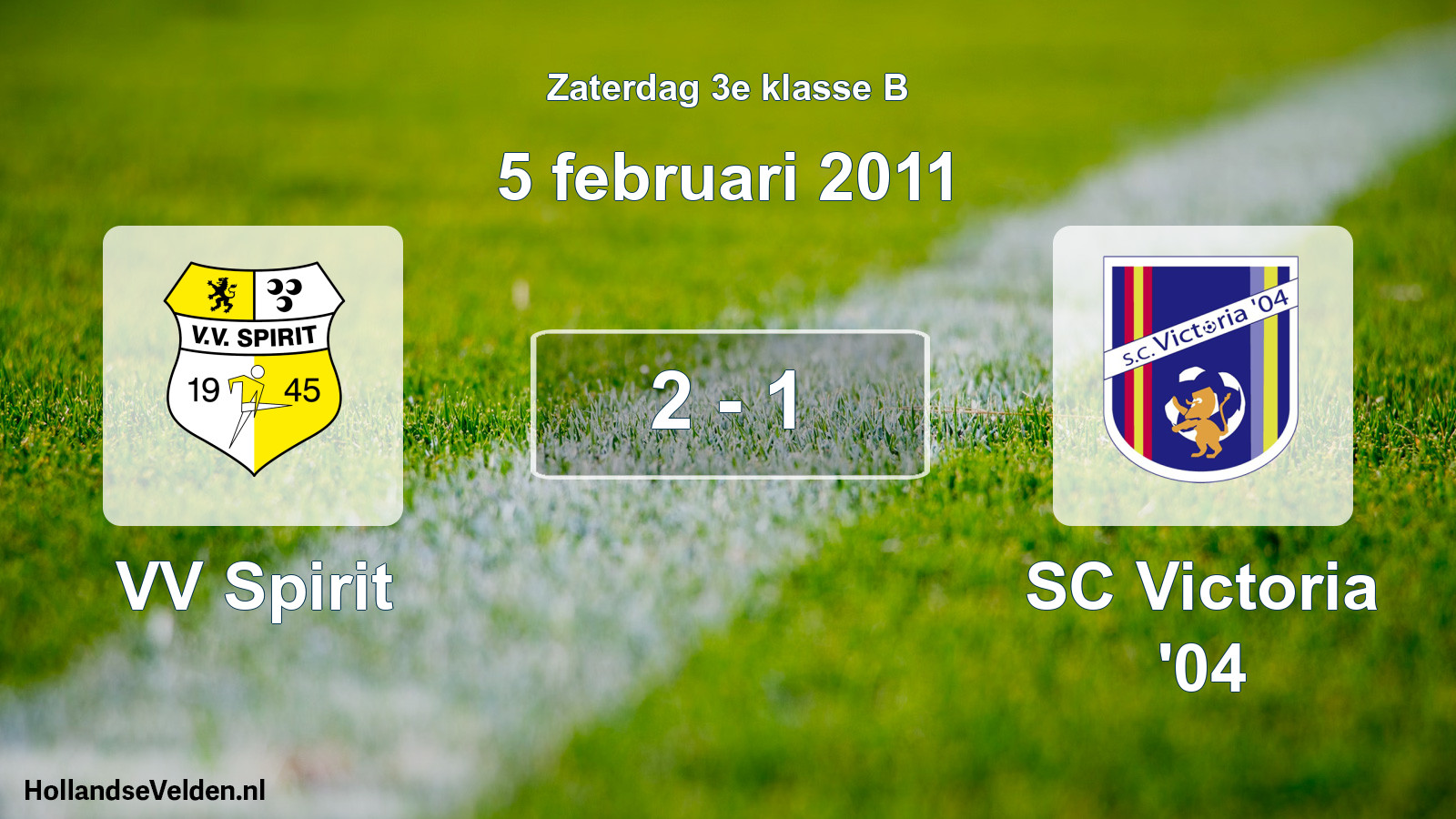 Total number of matches played: VV Spirit - SC Victoria '04 2 - 1 (5 February 2011)