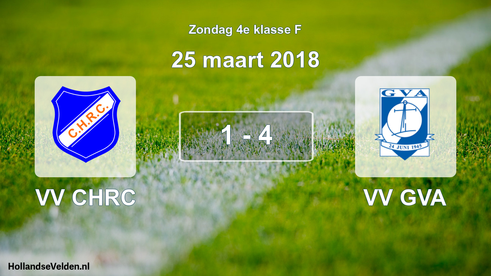Total number of matches played: VV CHRC - VV GVA 1 - 4 (25 March 2018)