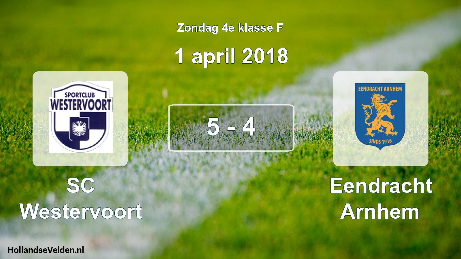 Total number of matches played: SC Westervoort - Eendracht Arnhem 5 - 4 (1 April 2018)