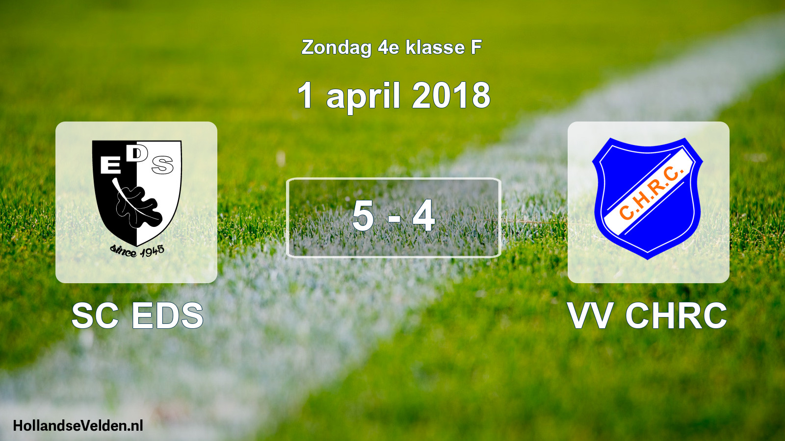 Total number of matches played: SC EDS - VV CHRC 5 - 4 (1 April 2018)