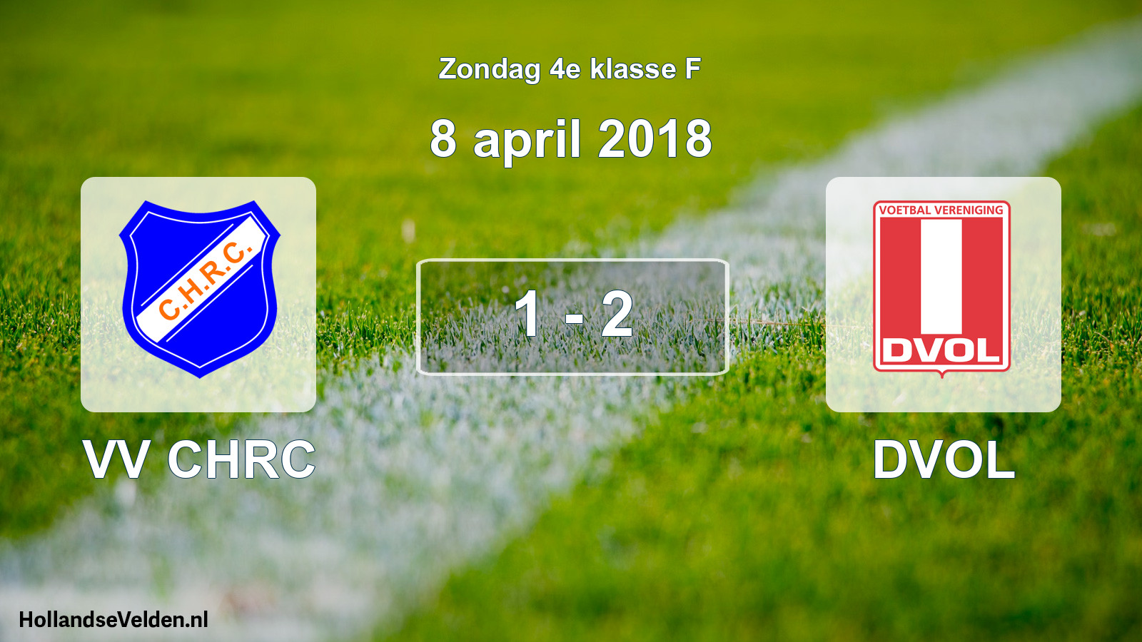 Total number of matches played: VV CHRC - DVOL 1 - 2 (8 April 2018)