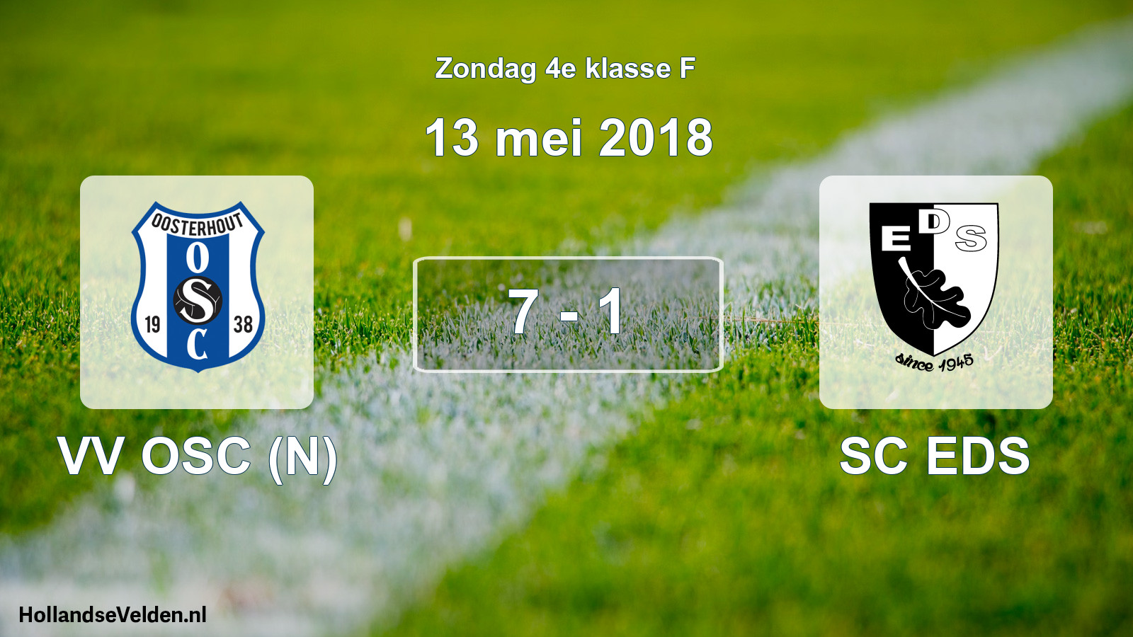 Total number of matches played: VV OSC (N) - SC EDS 7 - 1 (13 May 2018)