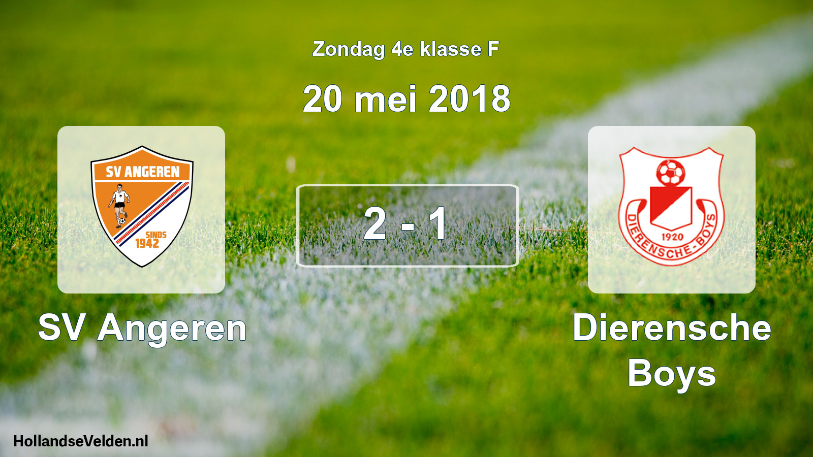 Total number of matches played: SV Angeren - Dierensche Boys 2 - 1 (20 May 2018)