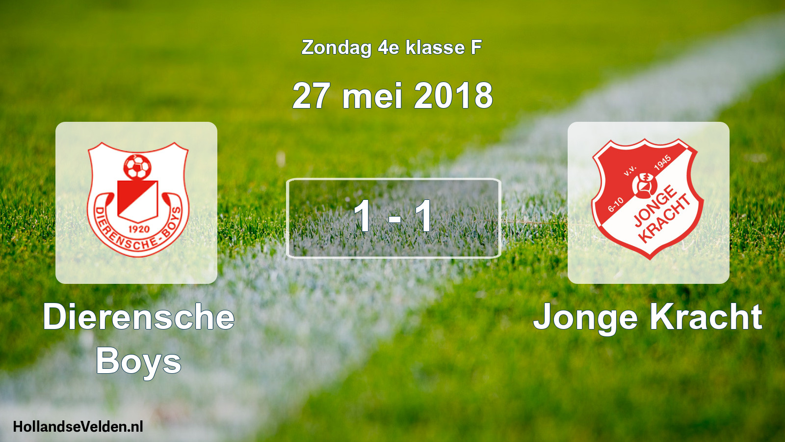 Total number of matches played: Dierensche Boys - Jonge Kracht 1 - 1 (27 May 2018)