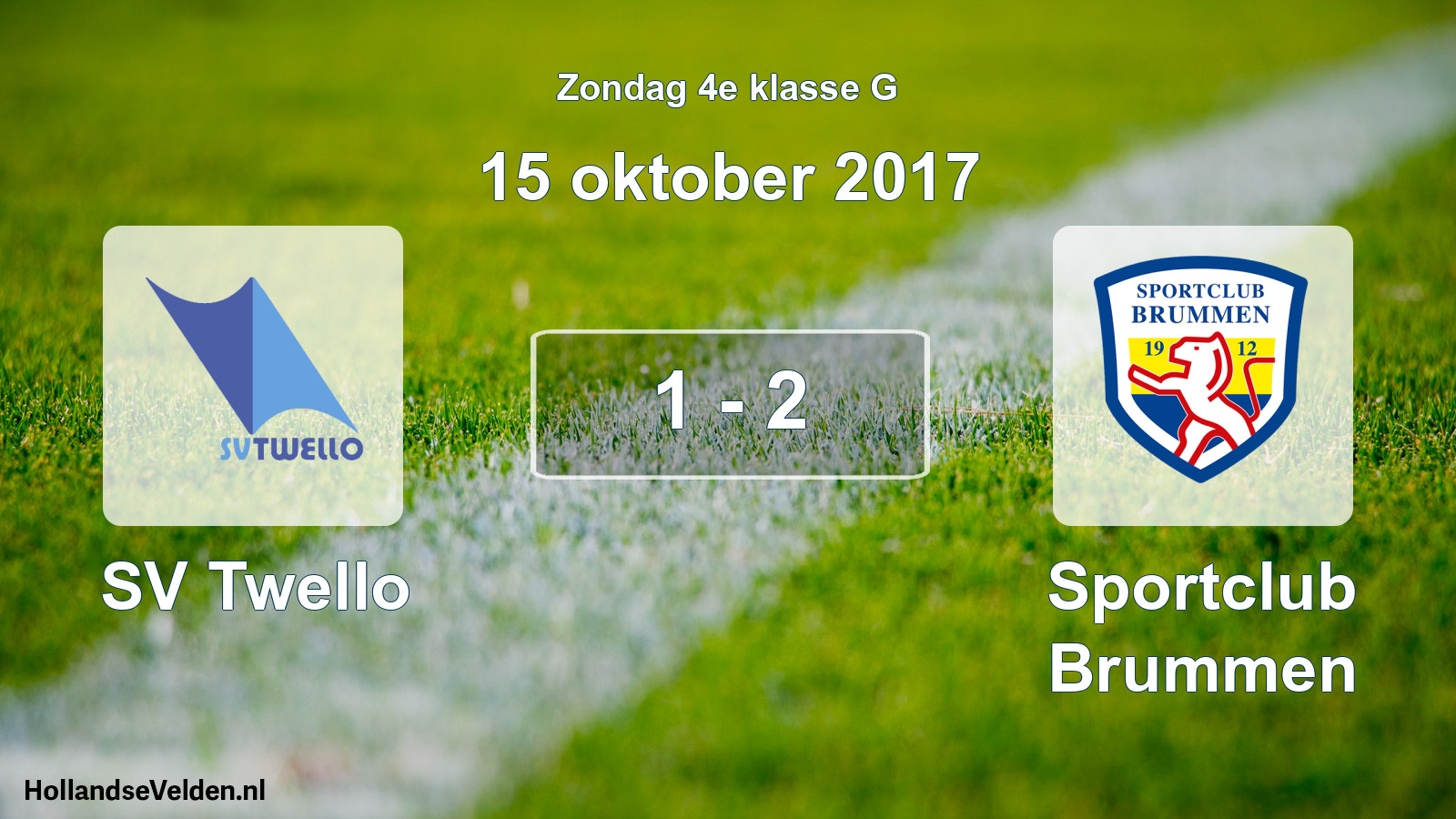 Total number of matches played: SV Twello - Sportclub Brummen 1 - 2 (15 October 2017)