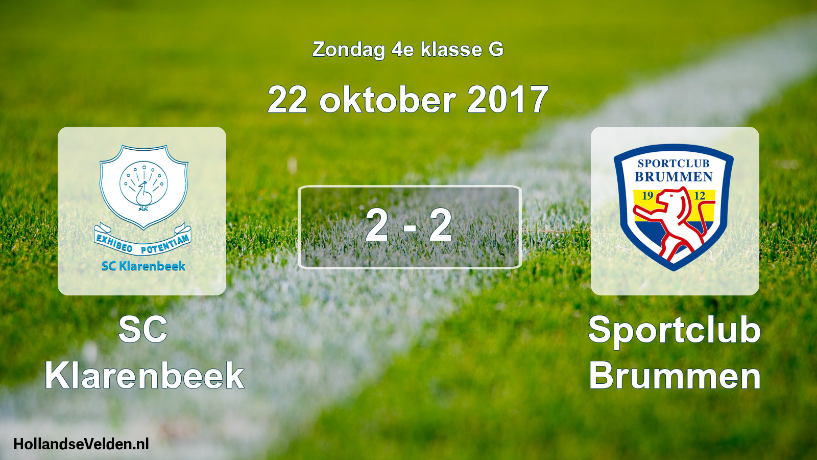 Total number of matches played: SC Klarenbeek - Sportclub Brummen 2 - 2 (22 October 2017)