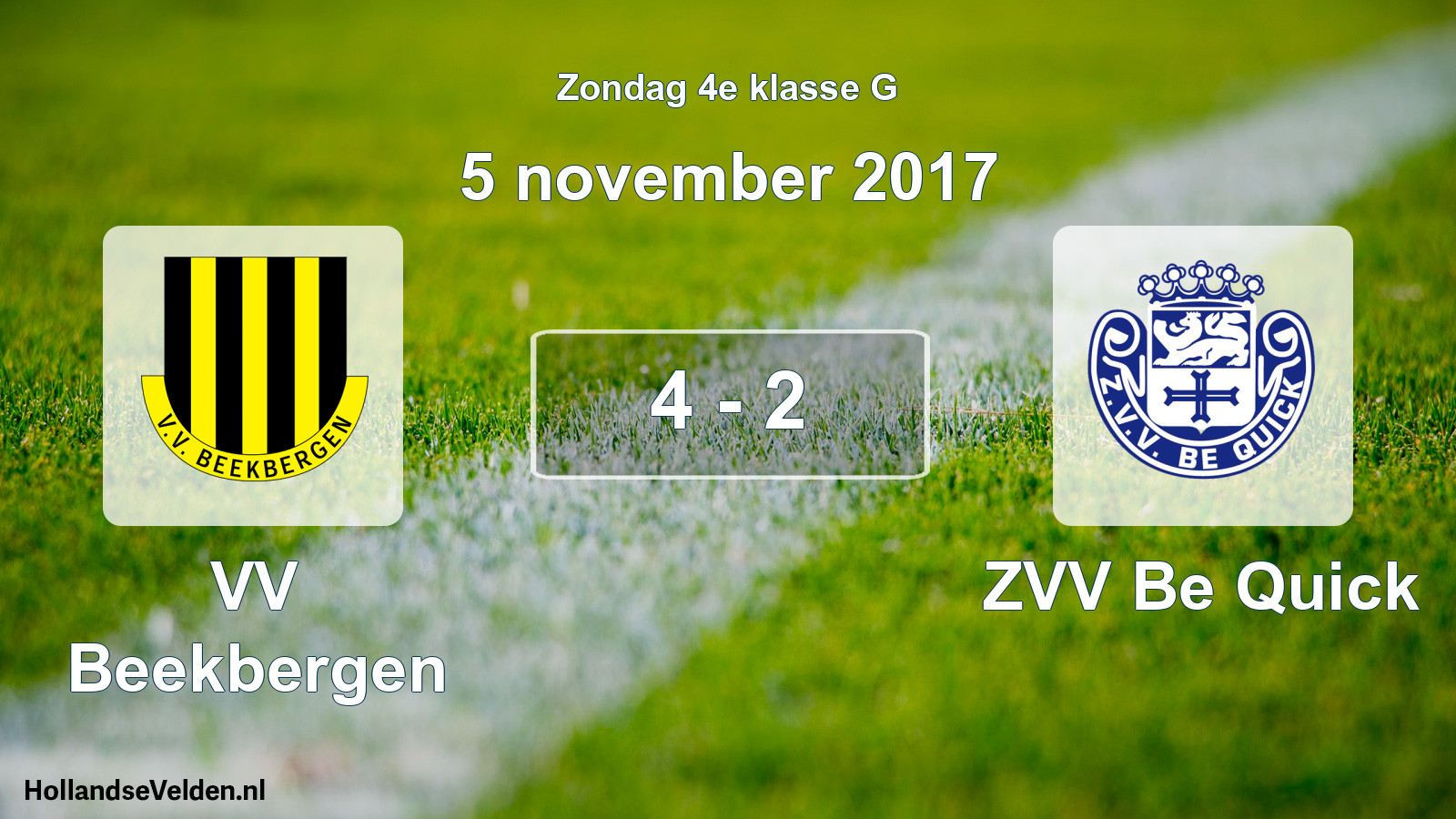 Total number of matches played: VV Beekbergen - ZVV Be Quick 4 - 2 (5 November 2017)