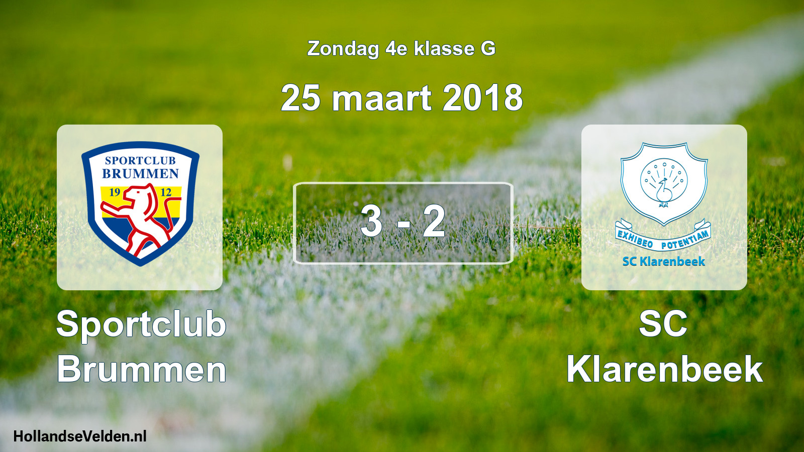 Total number of matches played: Sportclub Brummen - SC Klarenbeek 3 - 2 (25 March 2018)
