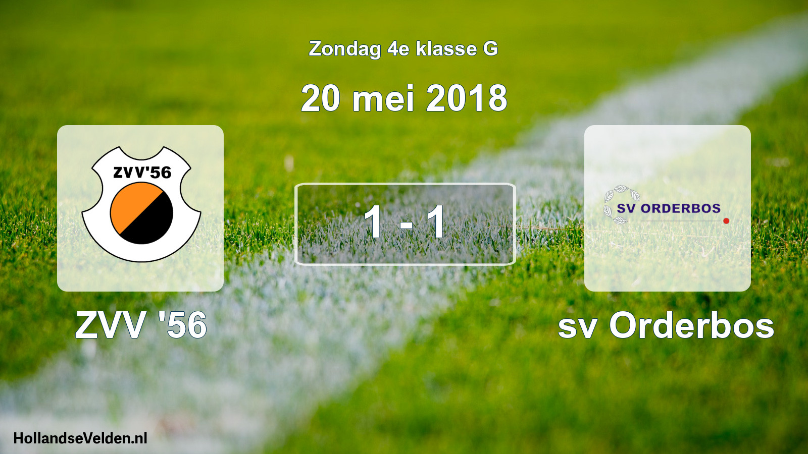 Total number of matches played: ZVV '56 - sv Orderbos 1 - 1 (20 May 2018)