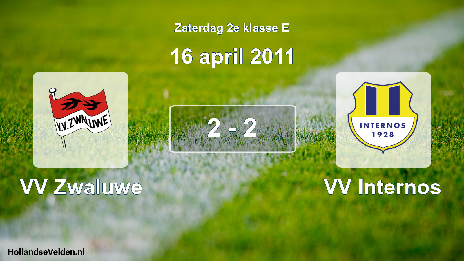 Total number of matches played: VV Zwaluwe - VV Internos 2 - 2 (16 April 2011)