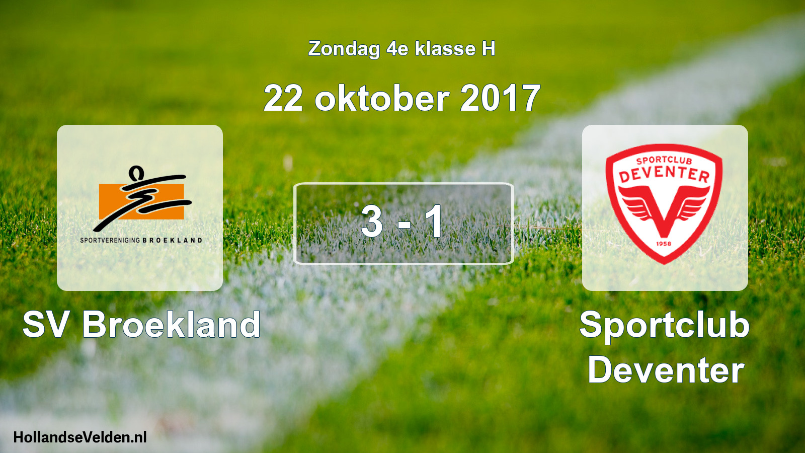 Total number of matches played: SV Broekland - Sportclub Deventer 3 - 1 (22 October 2017)