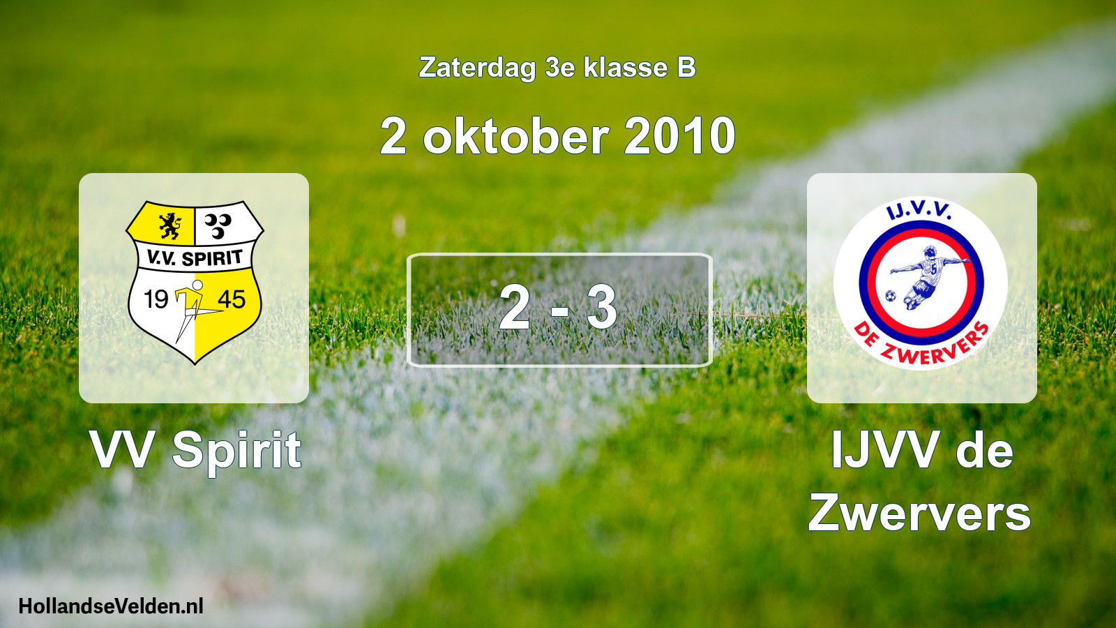 Total number of matches played: VV Spirit - IJVV de Zwervers 2 - 3 (2 October 2010)