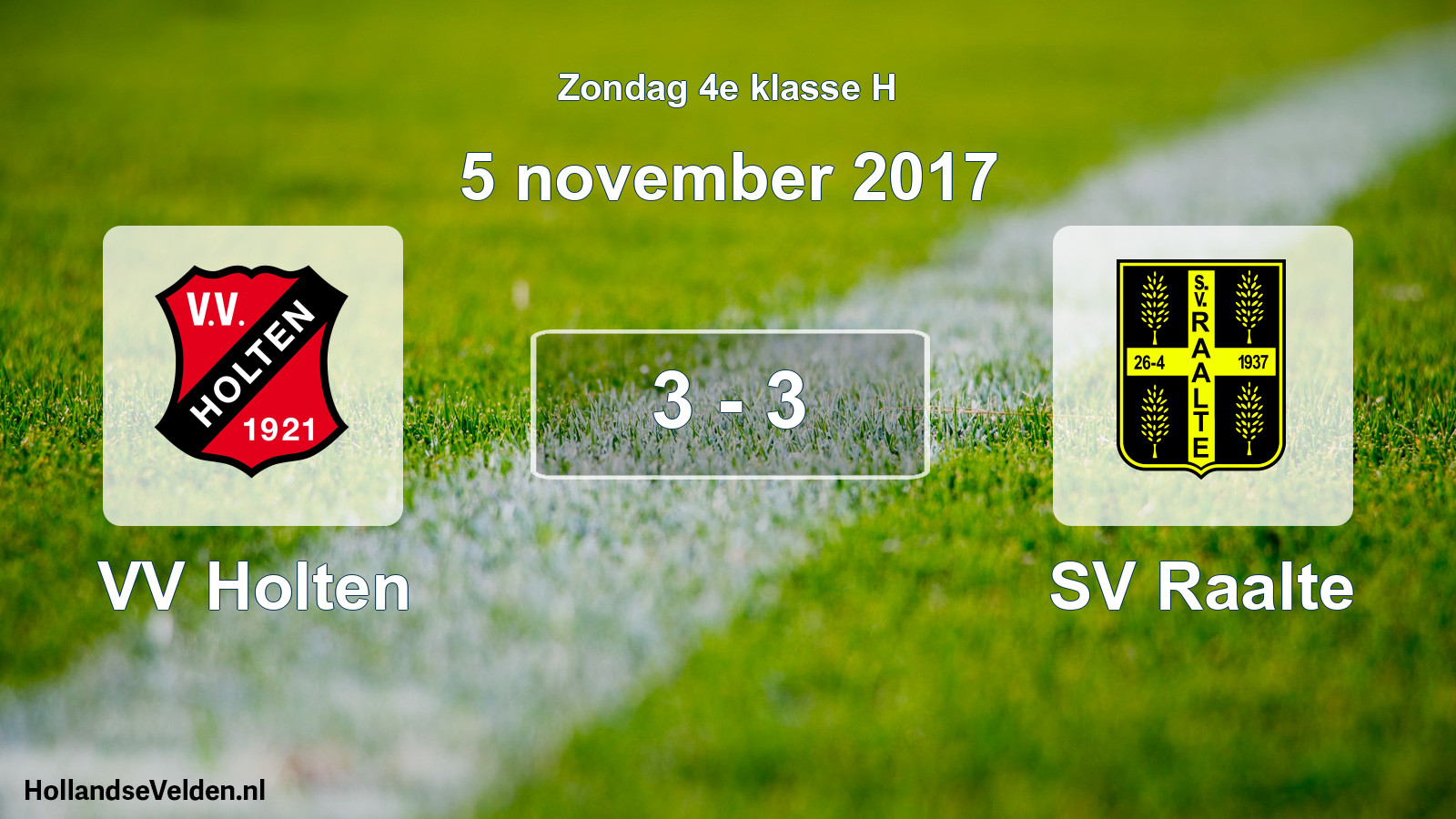 Total number of matches played: VV Holten - SV Raalte 3 - 3 (5 November 2017)