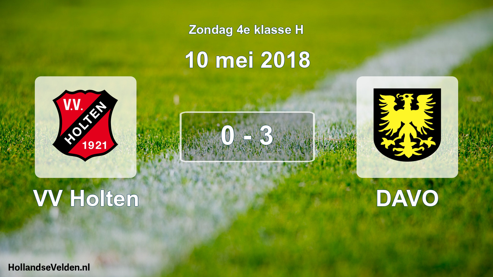 Total number of matches played: VV Holten - DAVO 0 - 3 (10 May 2018)