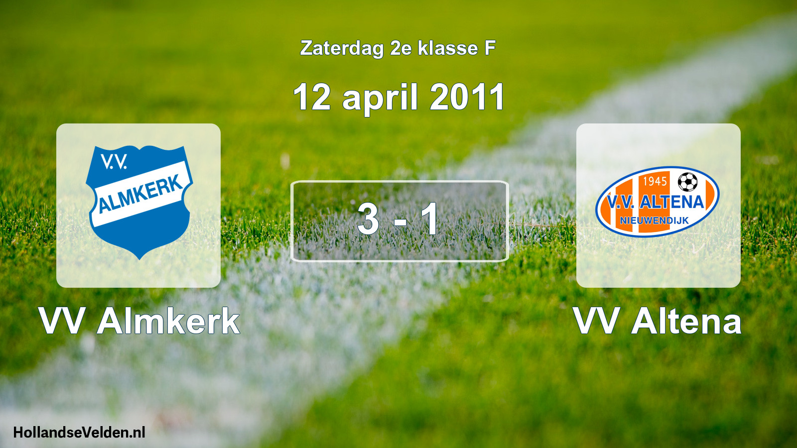 Total number of matches played: VV Almkerk - VV Altena 3 - 1 (12 April 2011)