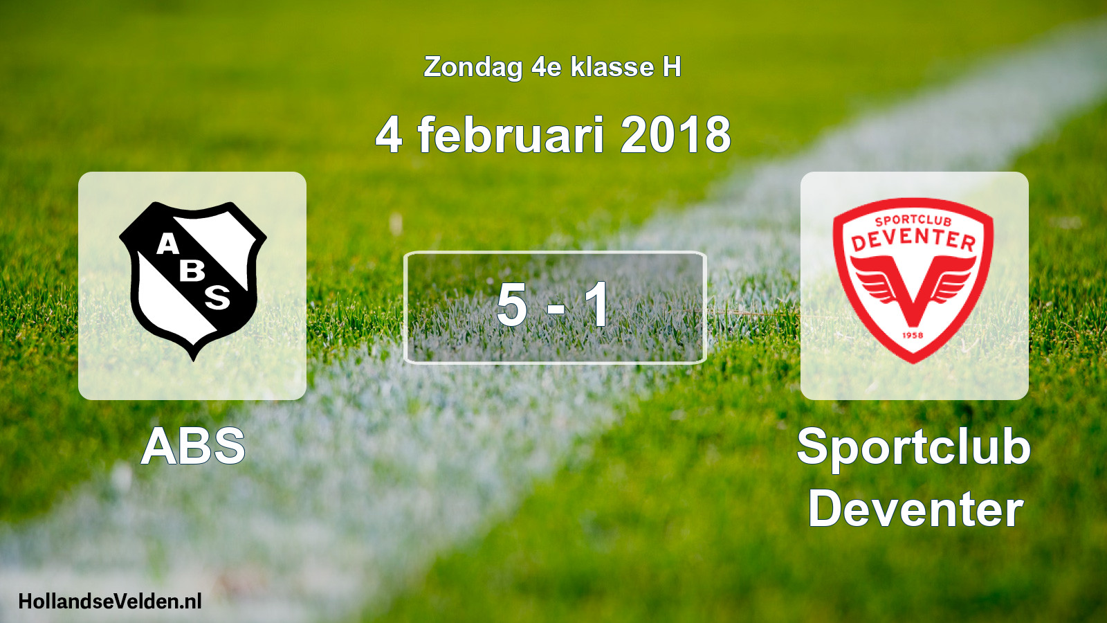 Total number of matches played: ABS - Sportclub Deventer 5 - 1 (4 February 2018)