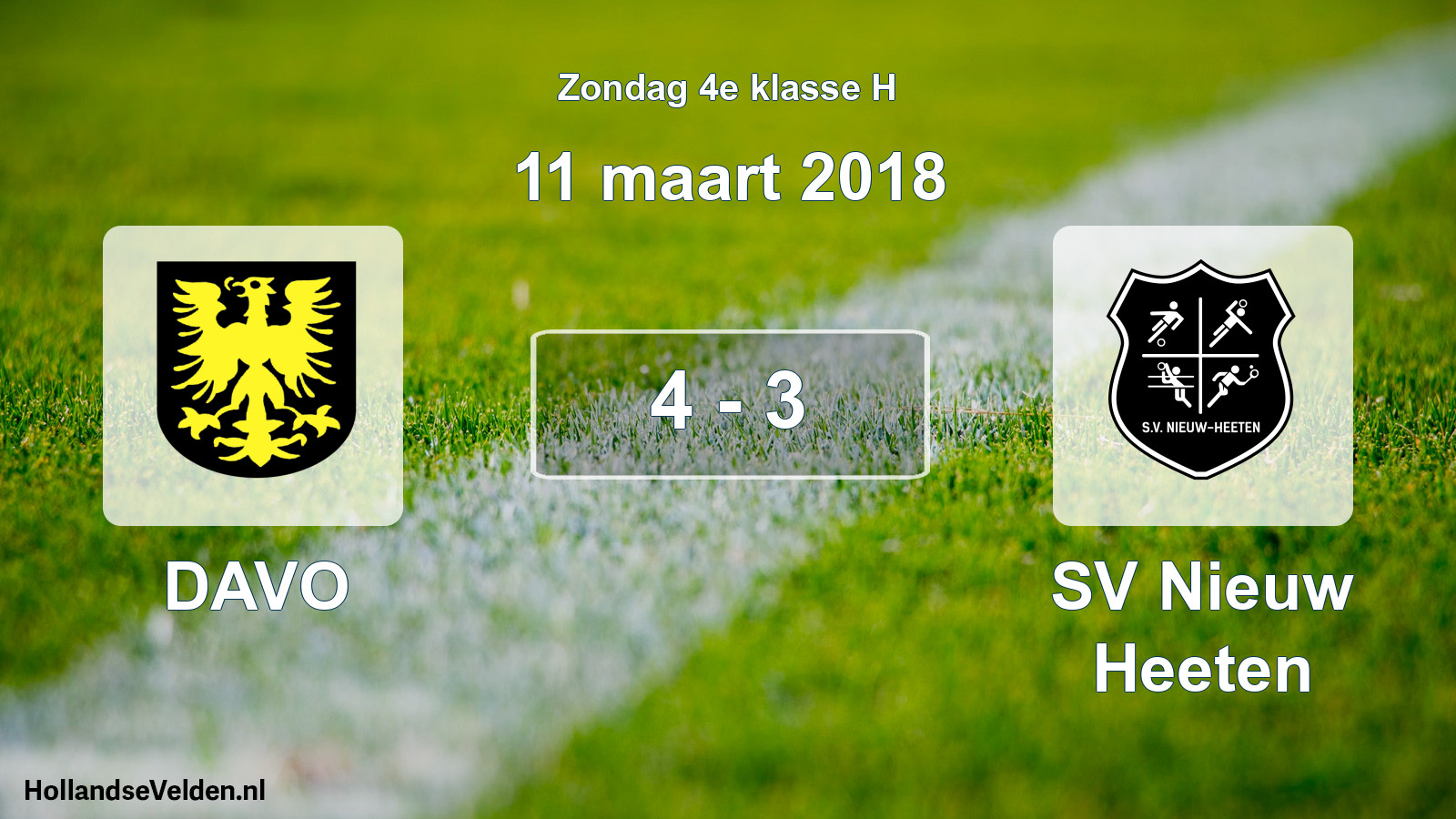 Total number of matches played: DAVO - SV Nieuw Heeten 4 - 3 (11 March 2018)