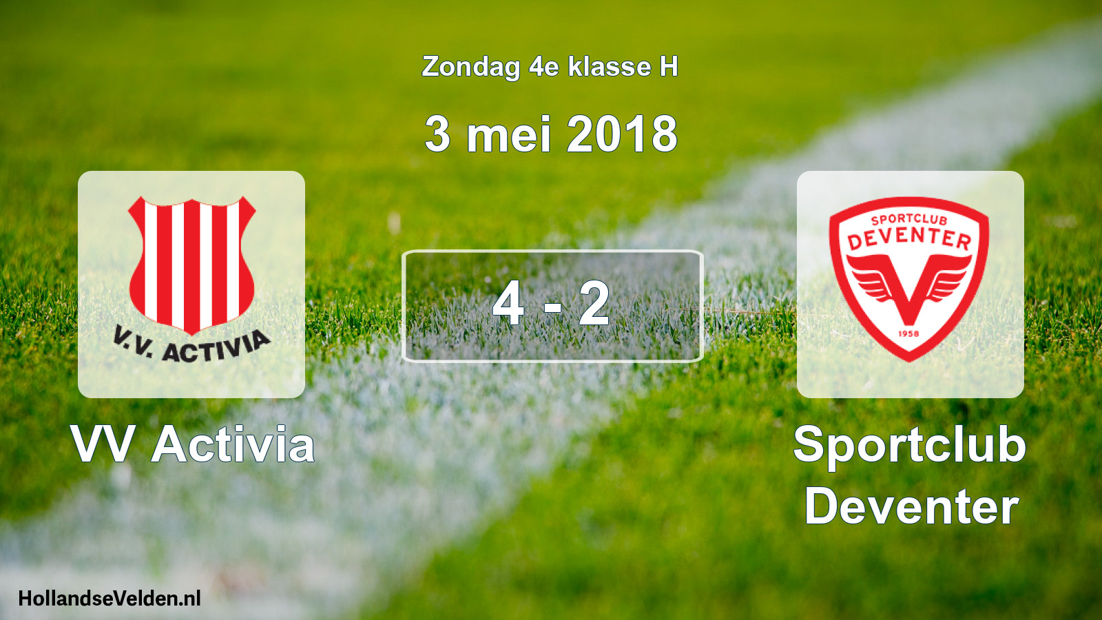 Total number of matches played: VV Activia - Sportclub Deventer 4 - 2 (3 May 2018)