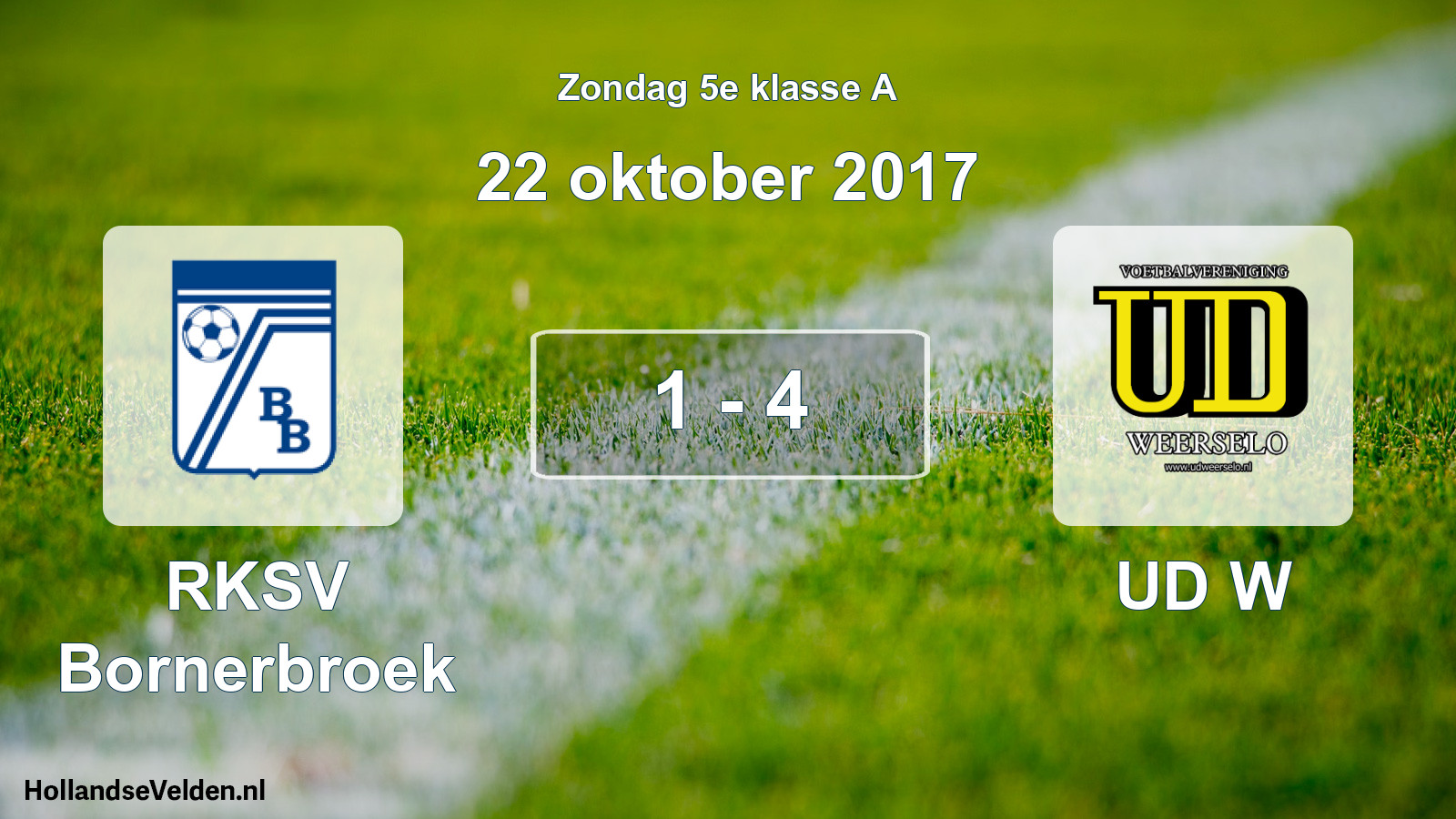 Total number of matches played: RKSV Bornerbroek - UD W 1 - 4 (22 October 2017)