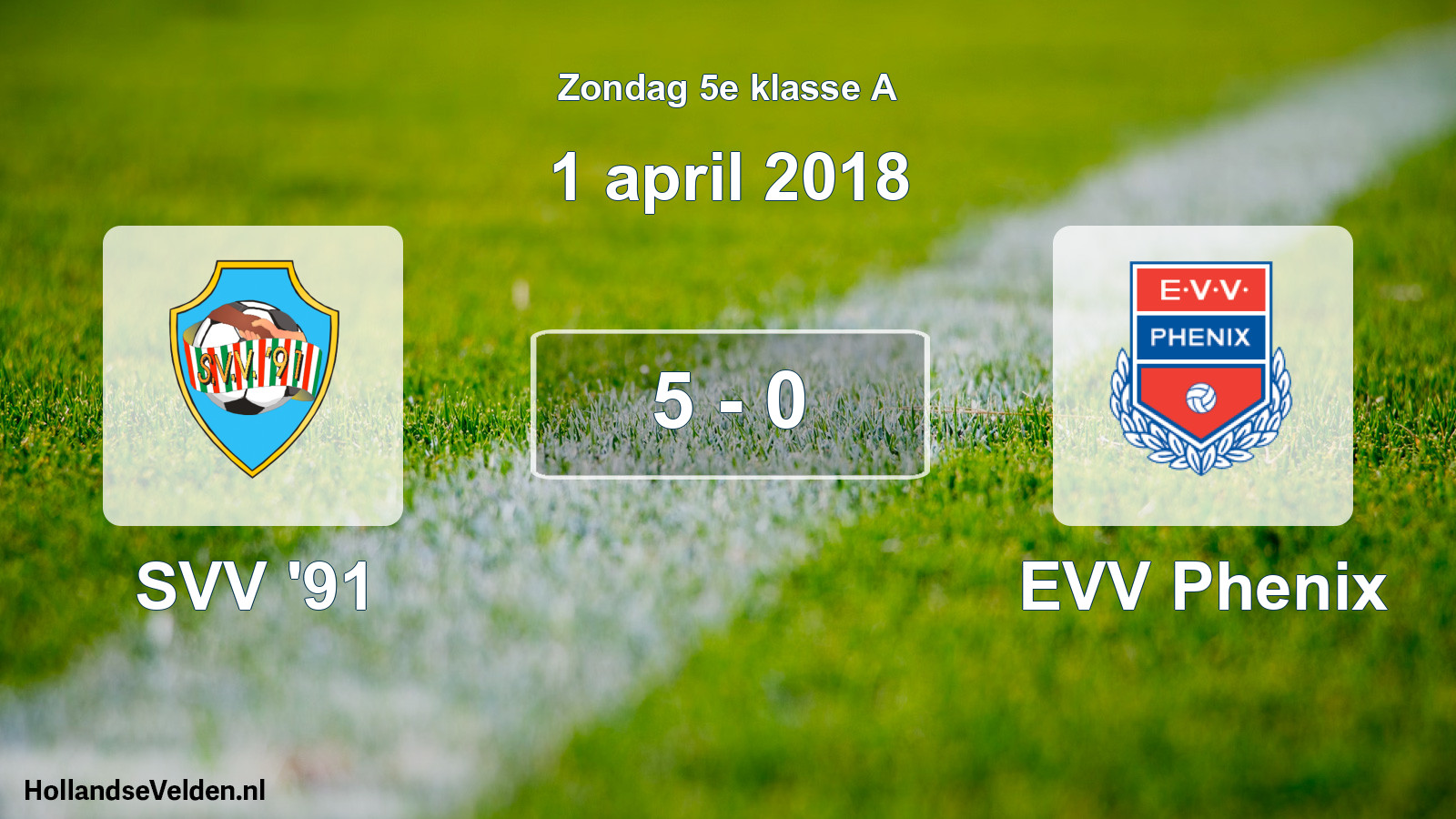 Total number of matches played: SVV '91 - EVV Phenix 5 - 0 (1 April 2018)