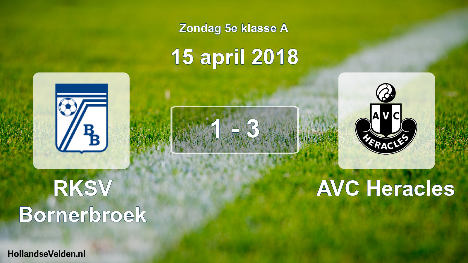 Total number of matches played: RKSV Bornerbroek - AVC Heracles 1 - 3 (15 April 2018)
