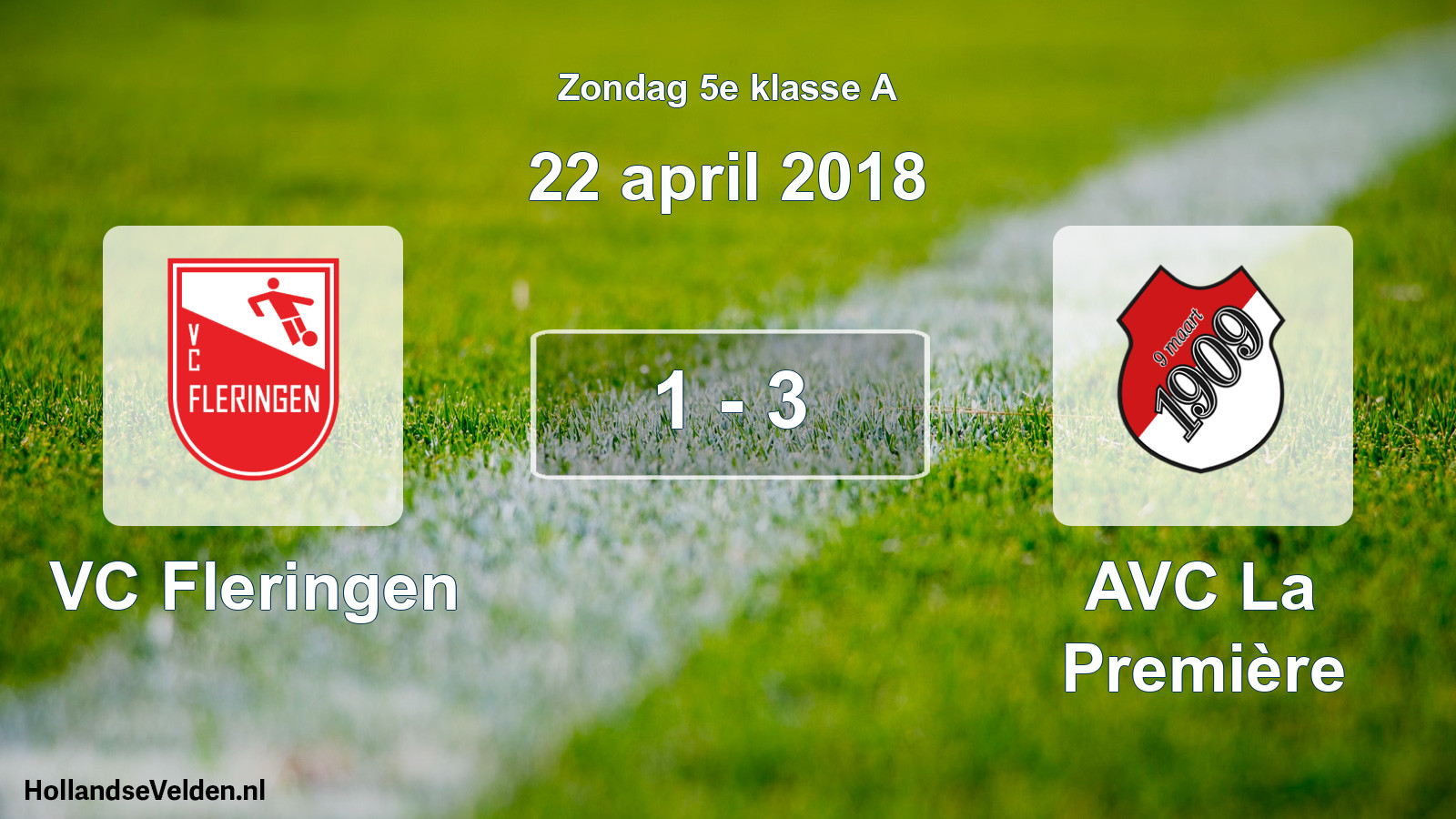 Total number of matches played: VC Fleringen - AVC La Première 1 - 3 (22 April 2018)
