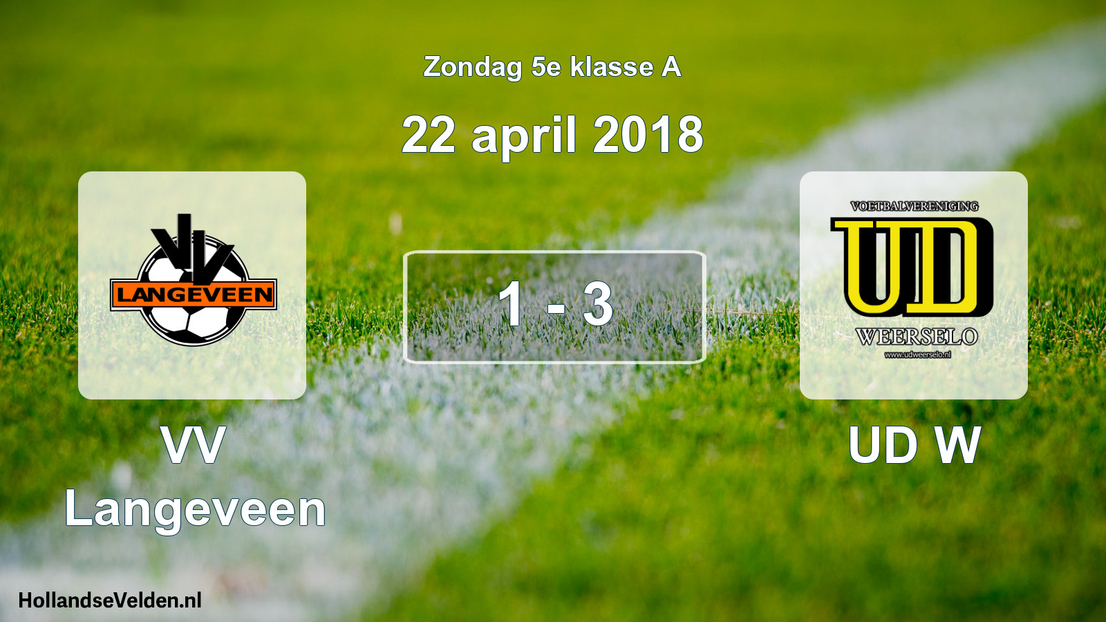 Total number of matches played: VV Langeveen - UD W 1 - 3 (22 April 2018)