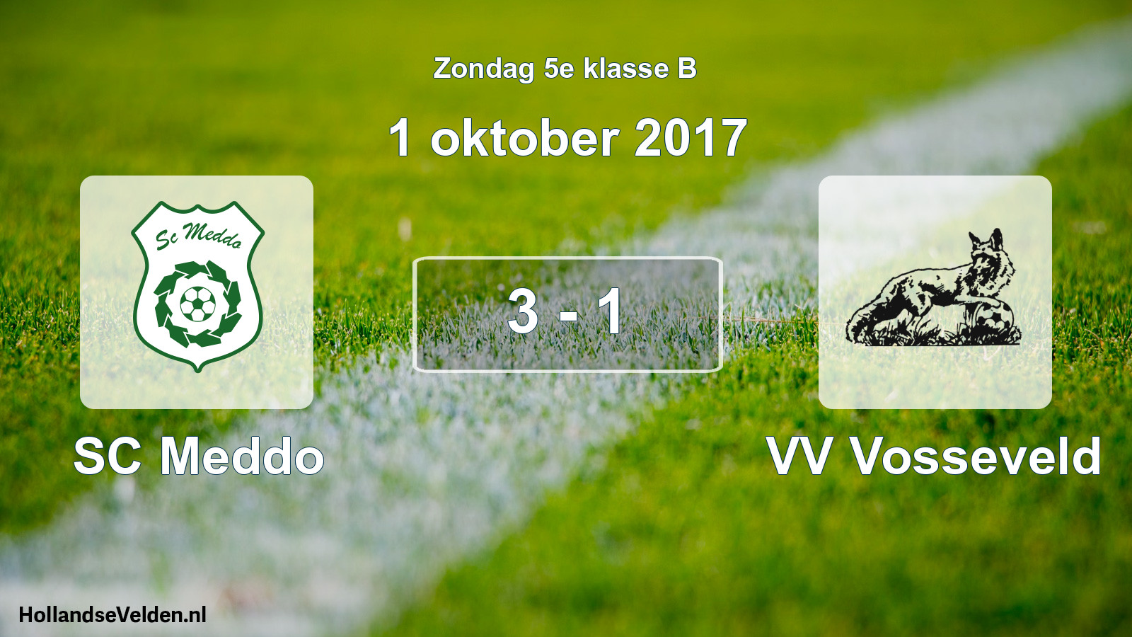 Total number of matches played: SC Meddo - VV Vosseveld 3 - 1 (1 October 2017)