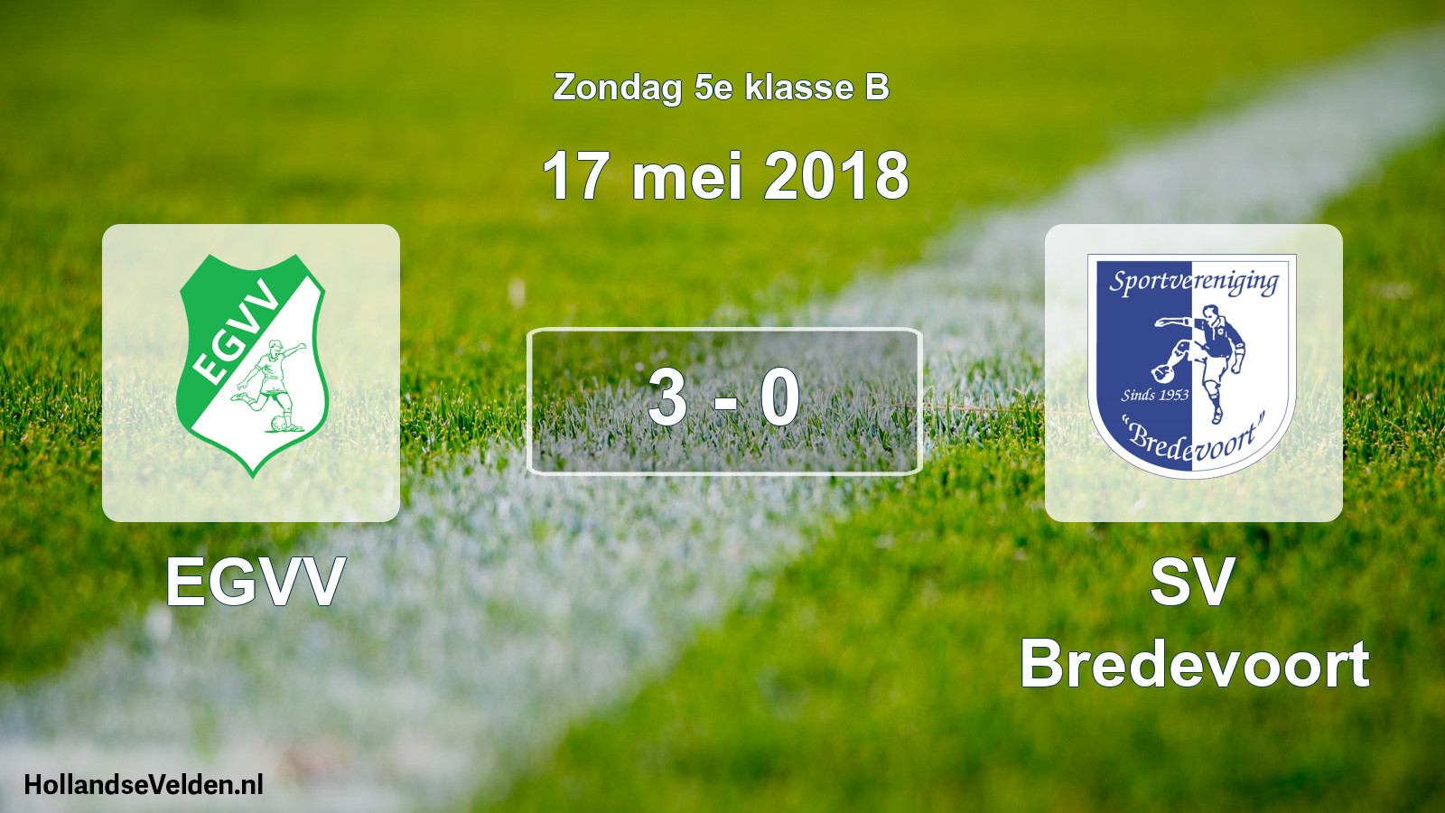 Total number of matches played: EGVV - SV Bredevoort 3 - 0 (17 May 2018)