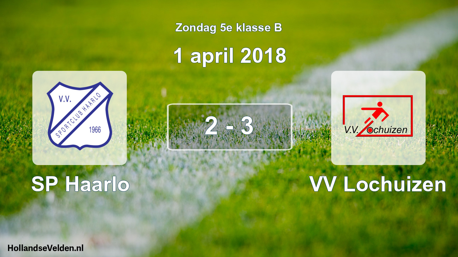 Total number of matches played: SP Haarlo - VV Lochuizen 2 - 3 (1 April 2018)