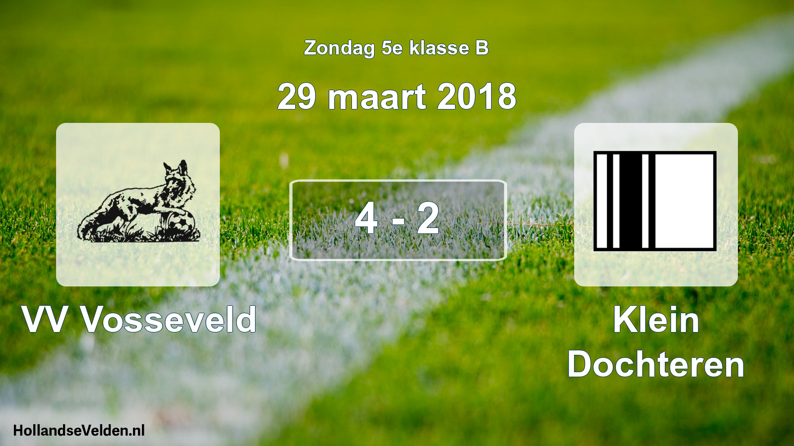Total number of matches played: VV Vosseveld - Klein Dochteren 4 - 2 (29 March 2018)