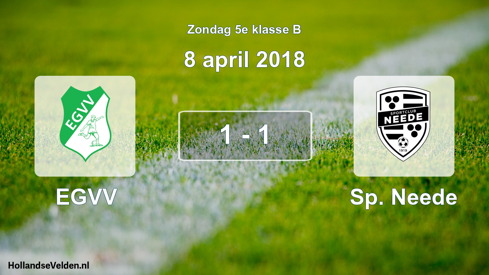 Total number of matches played: EGVV - Sp. Neede 1 - 1 (8 April 2018)