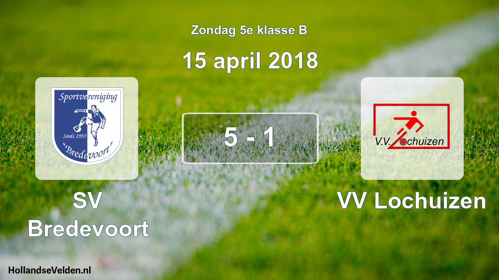 Total number of matches played: SV Bredevoort - VV Lochuizen 5 - 1 (15 April 2018)