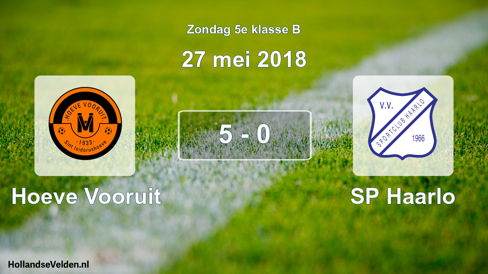 Total number of matches played: Hoeve Vooruit - SP Haarlo 5 - 0 (27 May 2018)