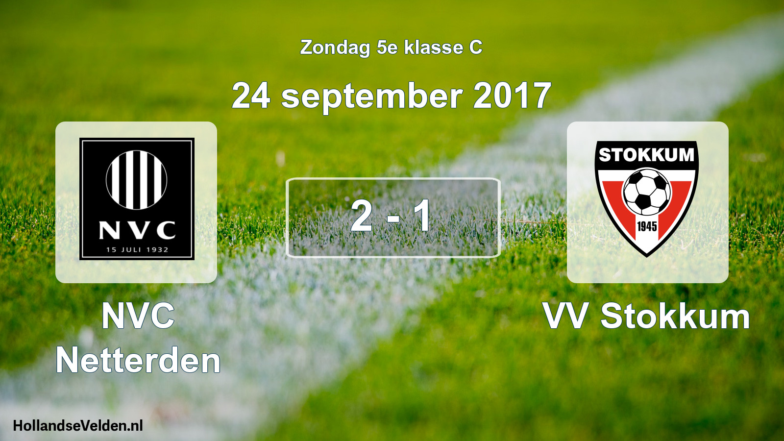 Total number of matches played: NVC Netterden - VV Stokkum 2 - 1 (24 September 2017)