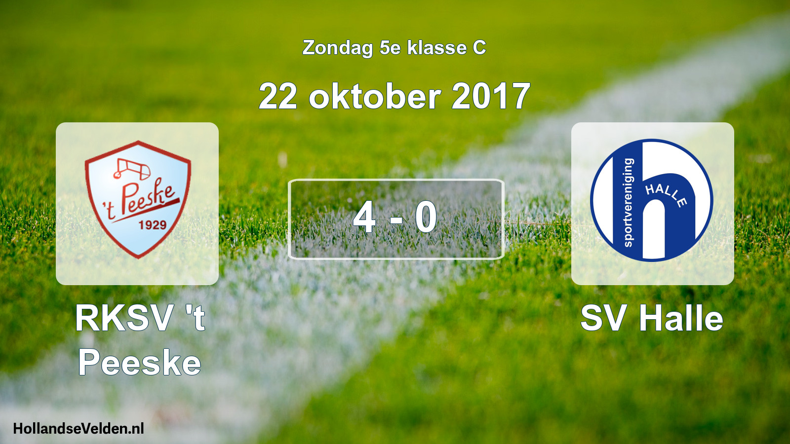 Total number of matches played: RKSV 't Peeske - SV Halle 4 - 0 (22 October 2017)