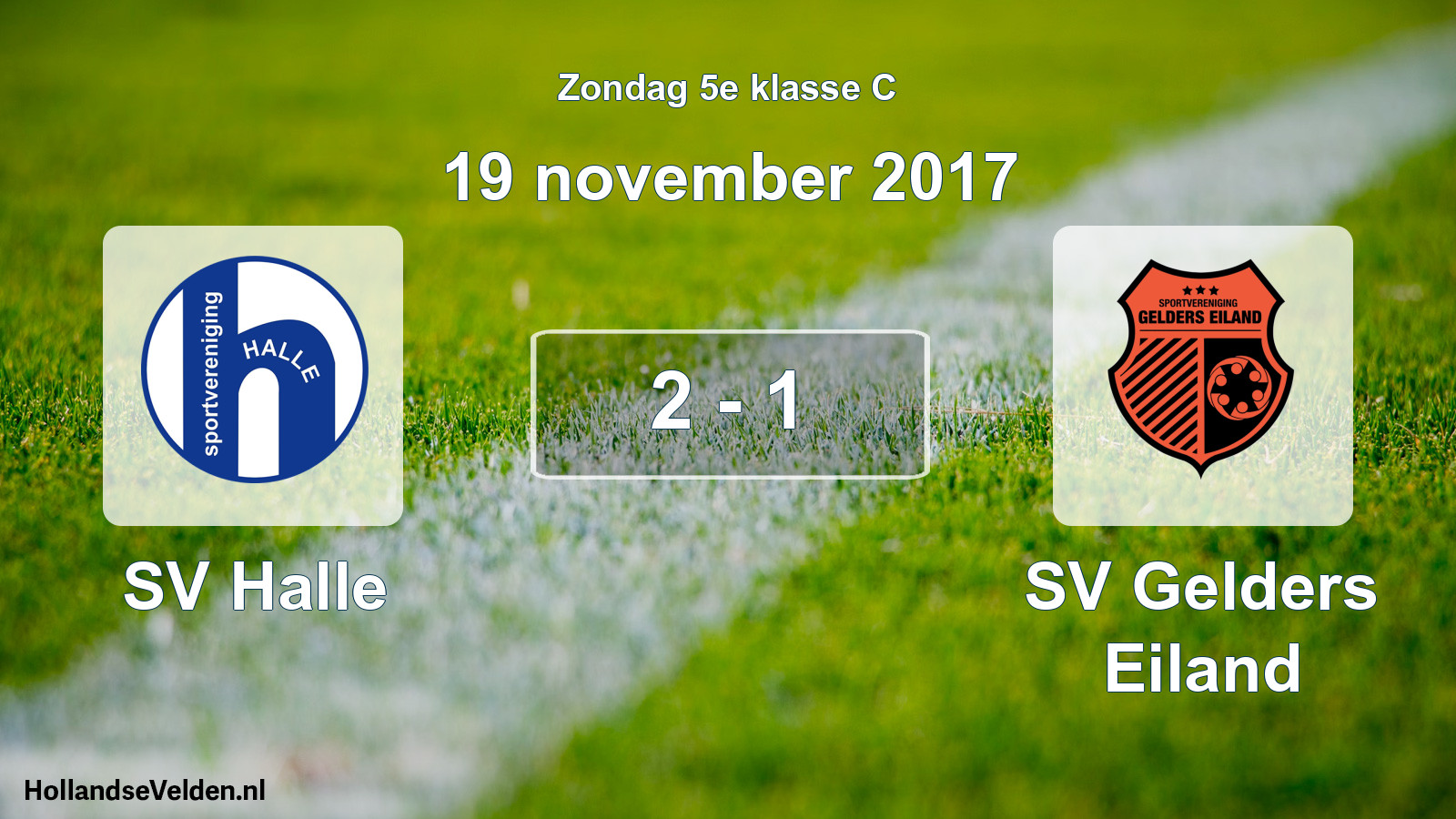 Total number of matches played: SV Halle - SV Gelders Eiland 2 - 1 (19 November 2017)