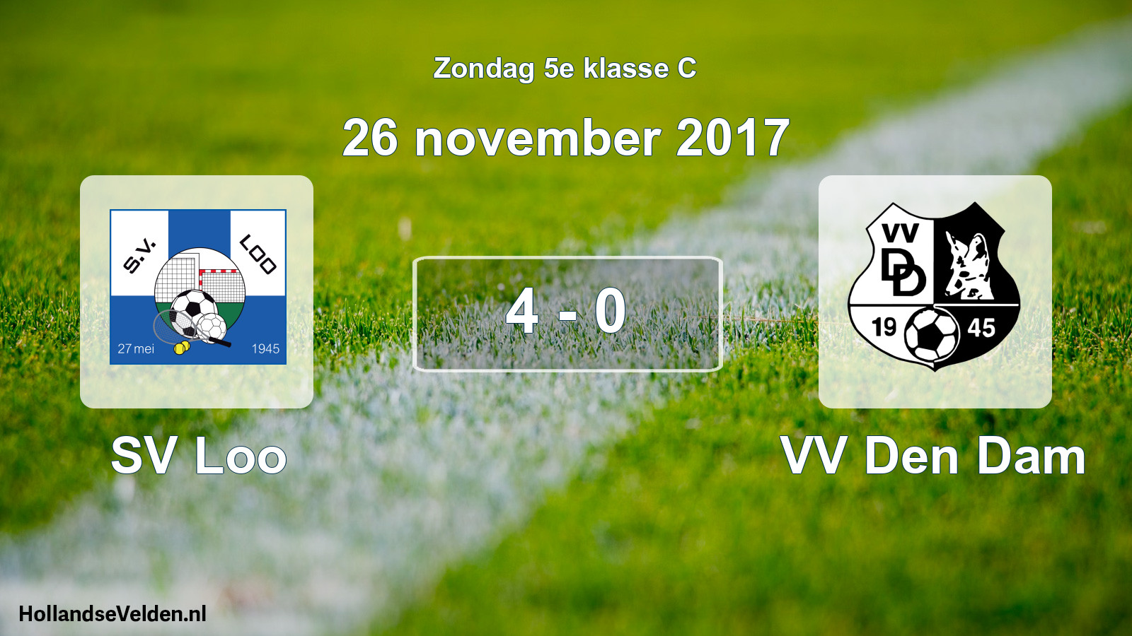 Total number of matches played: SV Loo - VV Den Dam 4 - 0 (26 November 2017)