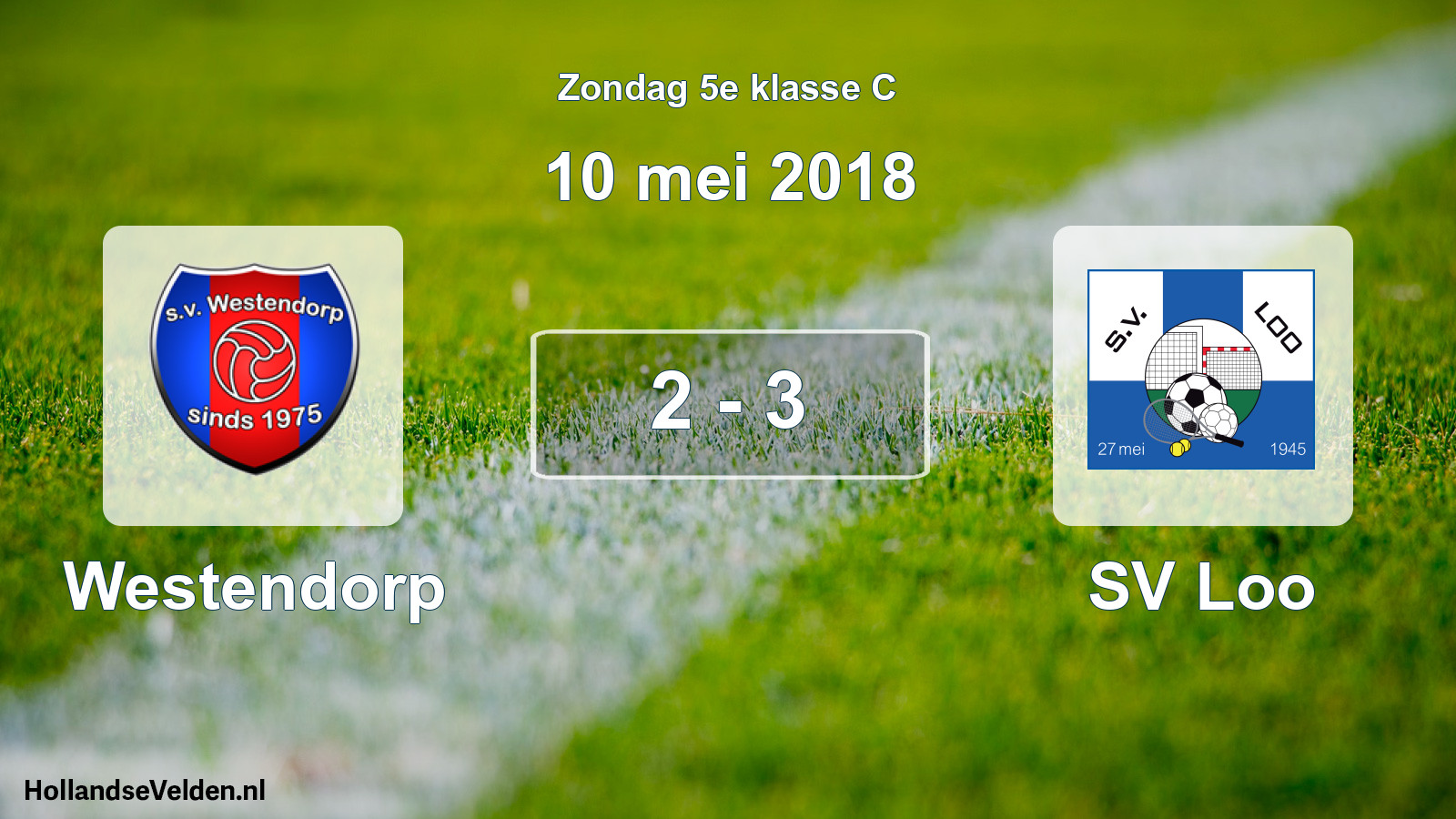 Total number of matches played: Westendorp - SV Loo 2 - 3 (10 May 2018)