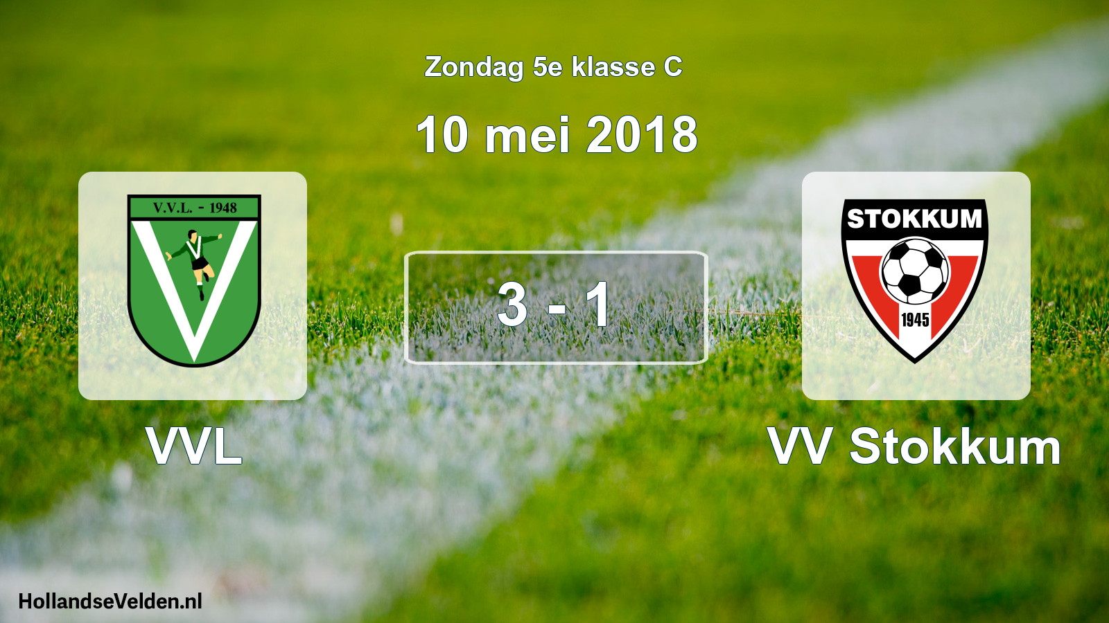 Total number of matches played: VVL - VV Stokkum 3 - 1 (10 May 2018)
