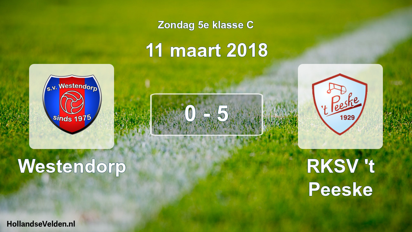 Total number of matches played: Westendorp - RKSV 't Peeske 0 - 5 (11 March 2018)