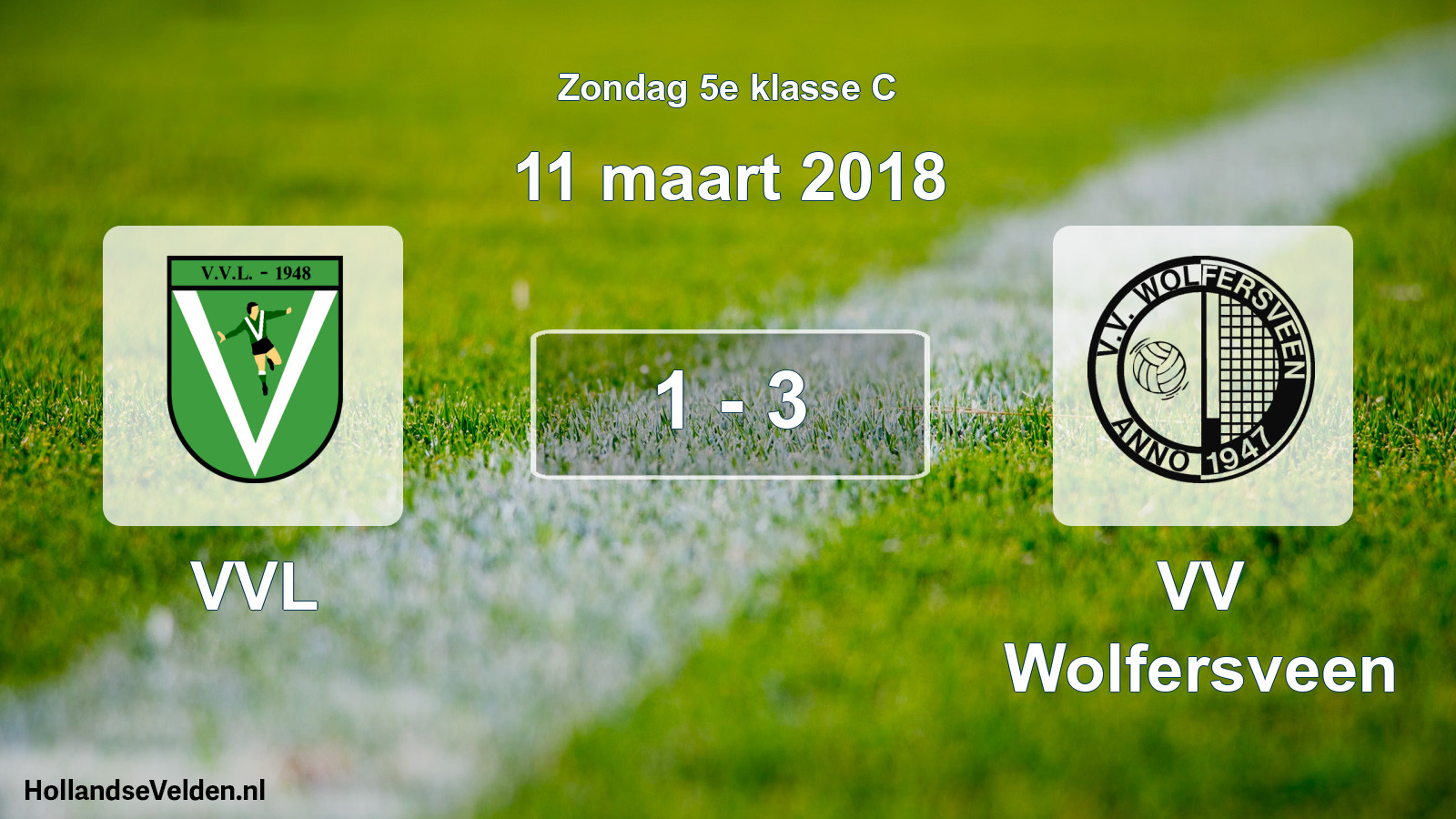 Total number of matches played: VVL - VV Wolfersveen 1 - 3 (11 March 2018)