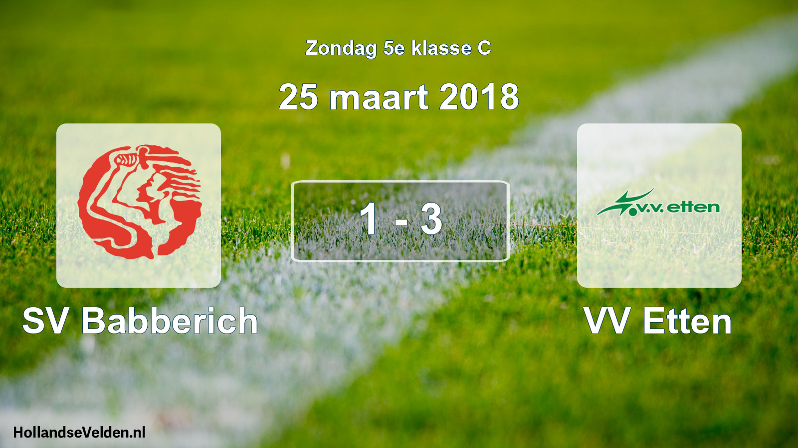 Total number of matches played: SV Babberich - VV Etten 1 - 3 (25 March 2018)