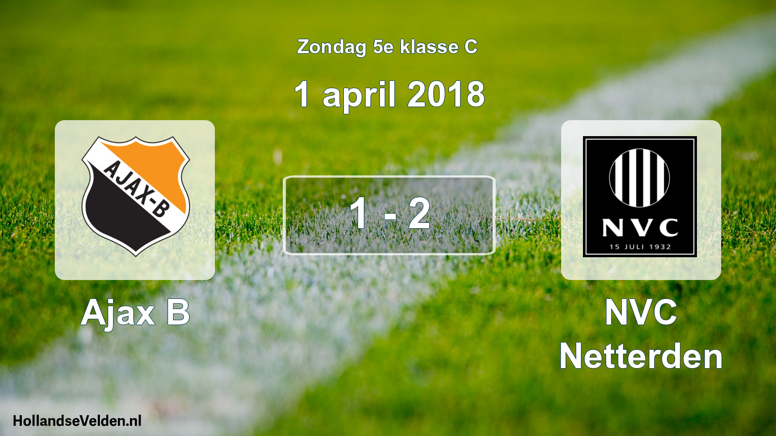 Total number of matches played: Ajax B - NVC Netterden 1 - 2 (1 April 2018)