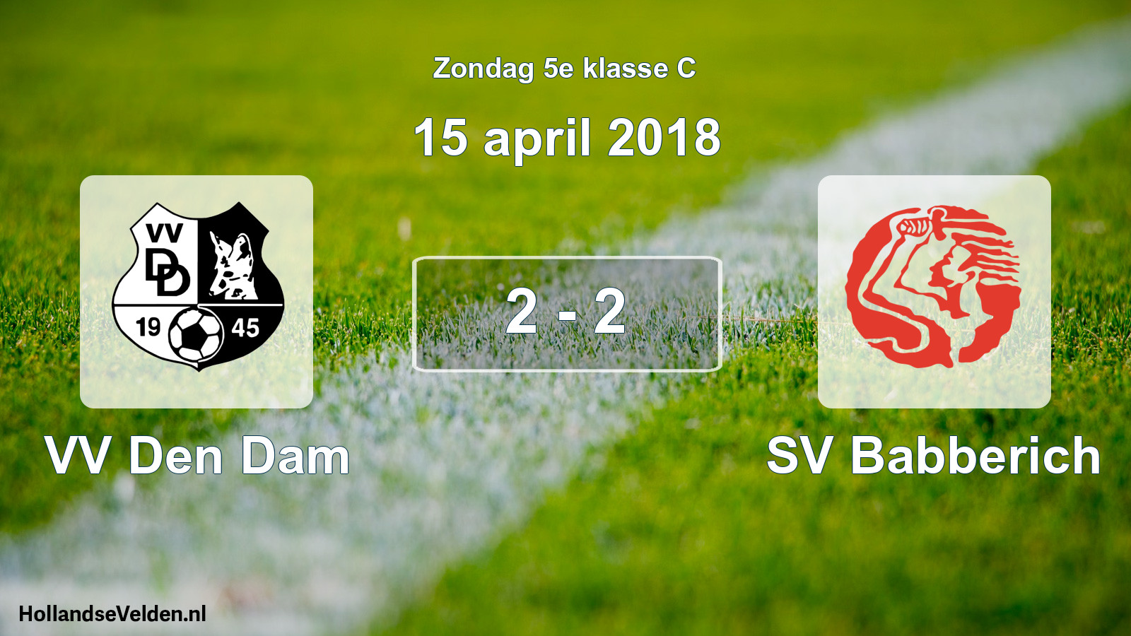 Total number of matches played: VV Den Dam - SV Babberich 2 - 2 (15 April 2018)