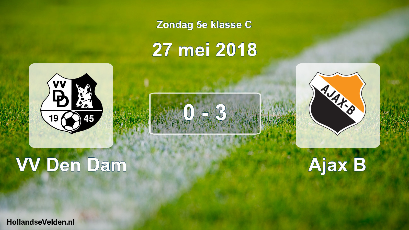 Total number of matches played: VV Den Dam - Ajax B 0 - 3 (27 May 2018)