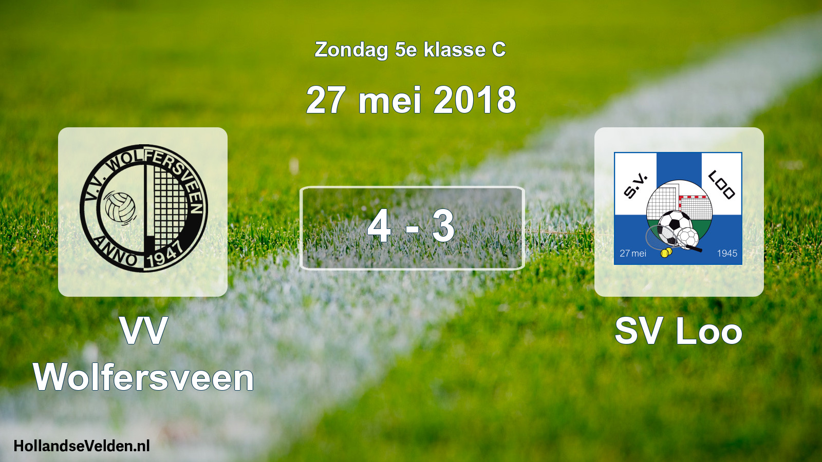 Total number of matches played: VV Wolfersveen - SV Loo 4 - 3 (27 May 2018)