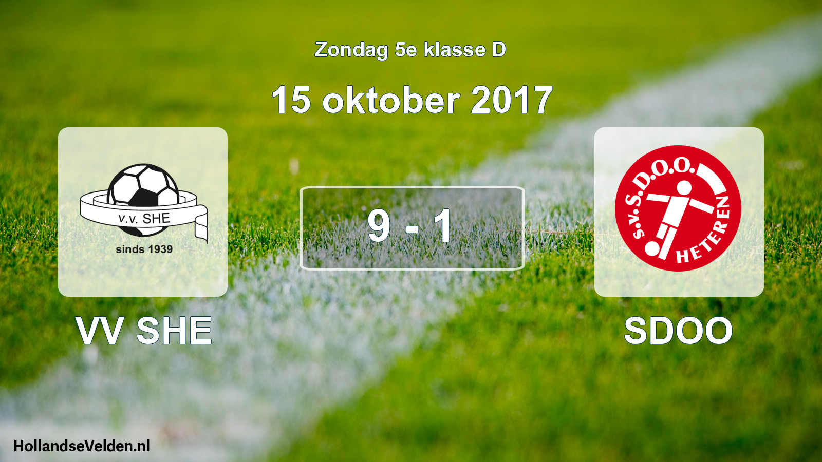 Total number of matches played: VV SHE - SDOO 9 - 1 (15 October 2017)